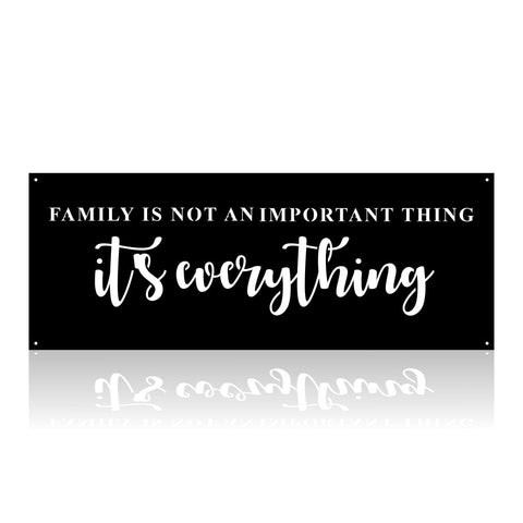 Family Is Not An Important Thing It's Everything-advanced-metal-art.myshopify.com